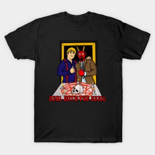 DEAL WITH THE DEVIL T-Shirt